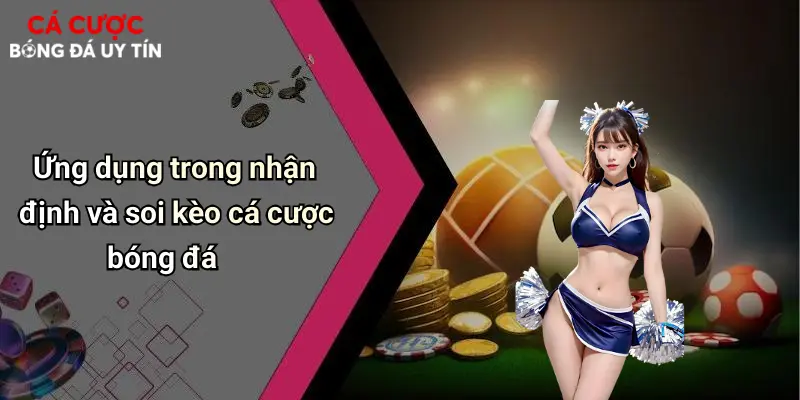 Kỹ Thuật Kiểm Soát Bóng Trong Không Gian Hẹp: Tuyệt Chiêu Cá Cược 3 Ứng dụng trong nhận định và soi kèo cá cược bóng đá